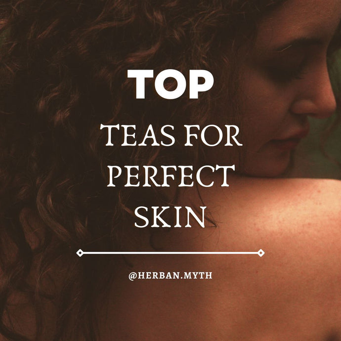 Tea for perfect skin